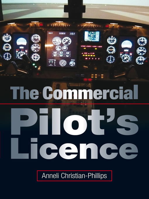 Title details for Commercial Pilot's Licence by Anneli Christian-Phillips - Available